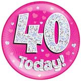 40 Today Holographic Pink Badge Jumbo
