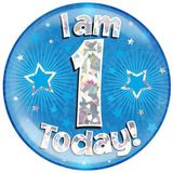 I am 1 Today Holographic Blue Badge Jumbo