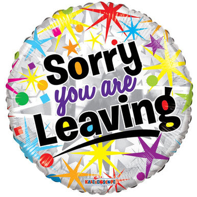 Sorry Your're Leaving Bright 18" Foil Balloon