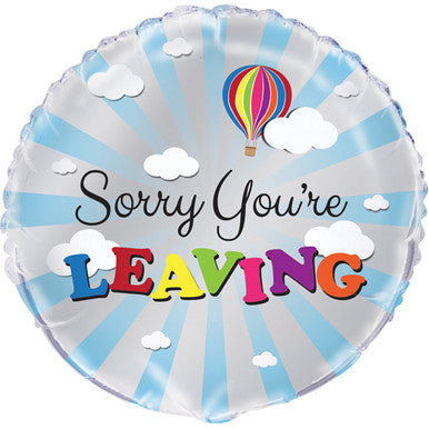 Sorry Your're Leaving Hot Air Balloon 18" Foil Balloon