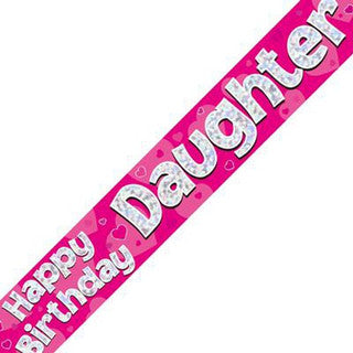 Happy Birthday Daughter Holographic Banner