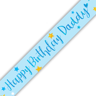 Happy Birthday Daddy Holographic Banner