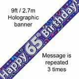 Happy 65th Birthday Streamers Holographic Banner