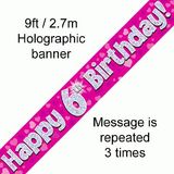 Happy 6th Birthday Pink Holographic Banner