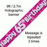 Happy 65th Birthday Pink Holographic Banner