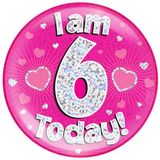 I am 6 Today Holographic Pink Badge Jumbo