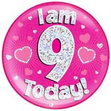 I am 9 Today Holographic Pink Badge Jumbo