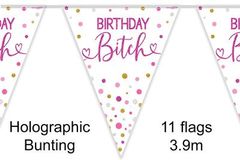 Happy Birthday B*tch Bunting