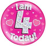 I am 4 Today Holographic Pink Badge Jumbo