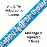 Happy 40th Birthday Blue Holographic Banner