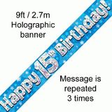 Happy 15th Birthday Blue Holographic Banner